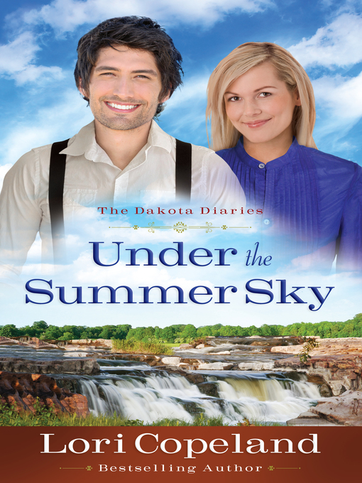 Title details for Under the Summer Sky by Lori Copeland - Wait list